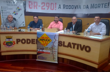 ATO REGIONAL REIVINDICA DUPLICAÇÃO DA BR-290 E COBRA PROVIDÊNCIAS DAS AUTORIDADES COMPETENTES